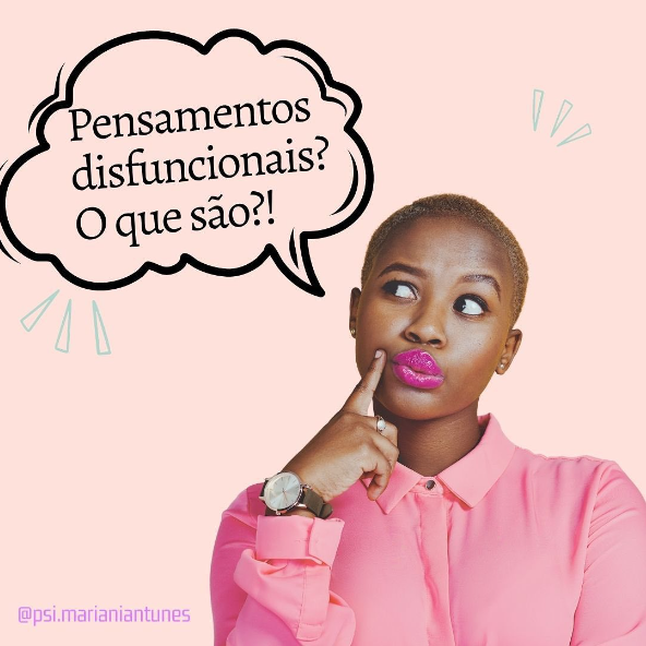 Sobre pensamentos disfuncionais